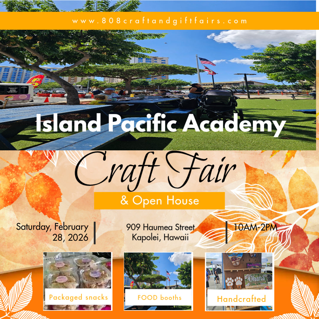 A Island Pacific Academy Craft & Vendor Fair