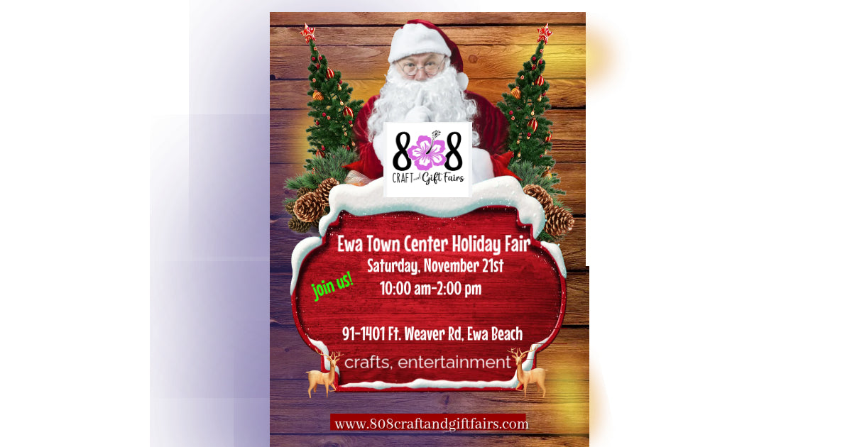 Ewa Town Center Holiday Craft Fair November 21, 2026