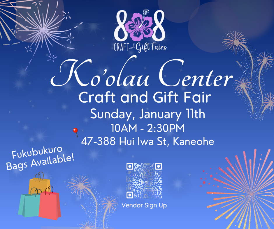 2nd Sundays - Koolau Center Craft & Vendor Fair