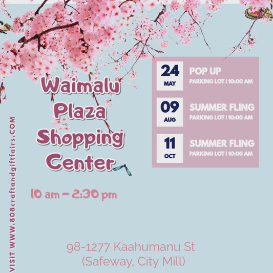 A Waimalu Plaza Shopping Center Craft and Gift Fair