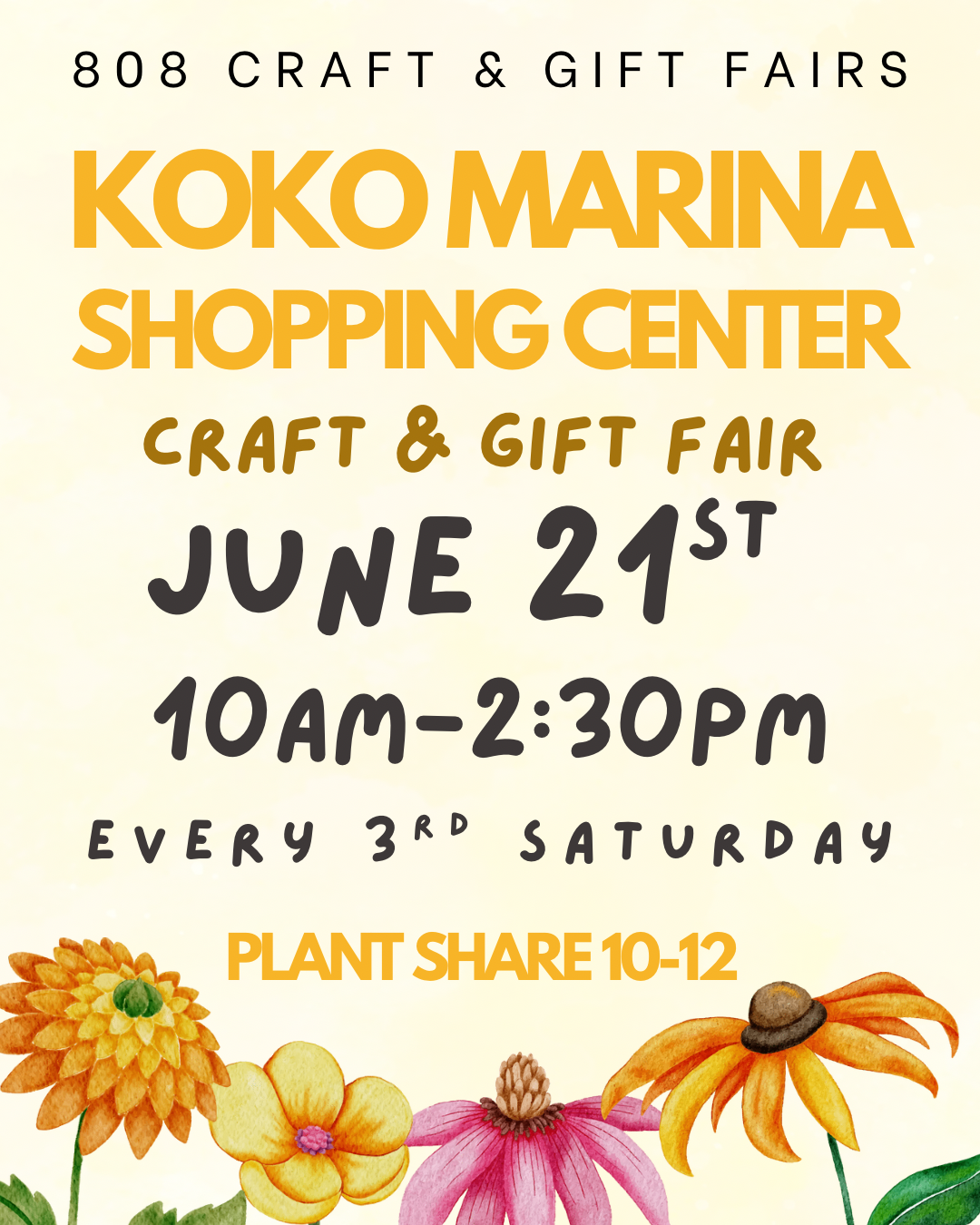 A   3rd Saturdays Koko Marina Center Craft & Vendor Fair