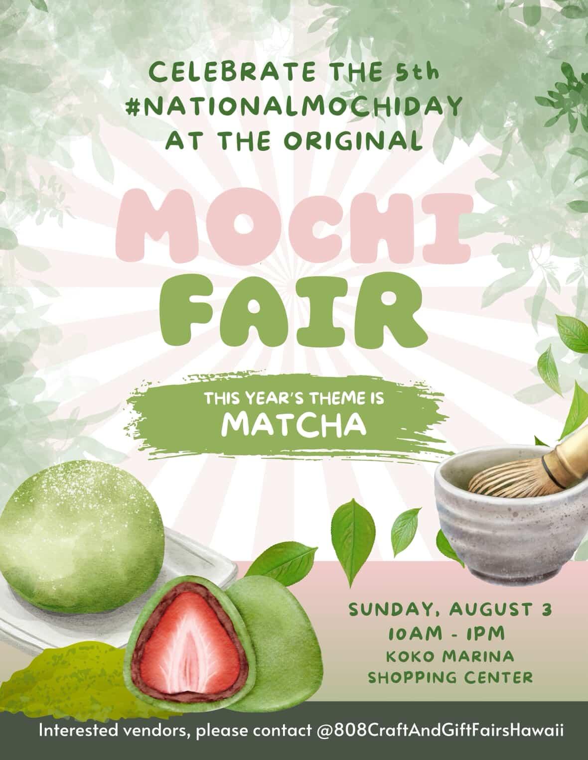 A National Mochi Day @ Koko Marina Center August 3rd