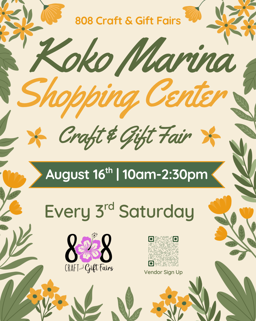 A   3rd Saturdays Koko Marina Center Craft & Vendor Fair