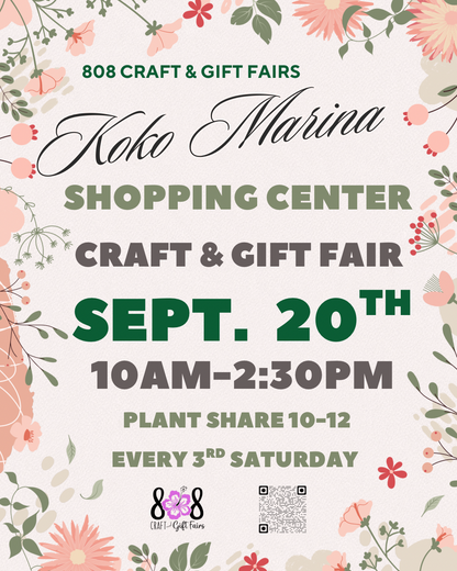 A   3rd Saturdays Koko Marina Center Craft & Vendor Fair
